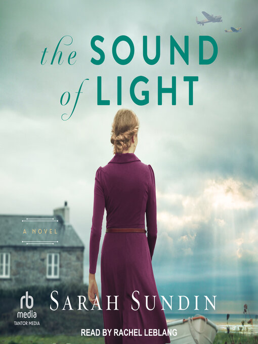 Title details for The Sound of Light by Sarah Sundin - Wait list